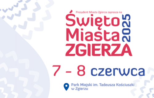 Przejdź do wydarzenia Święto Miasta Zgierza 2025