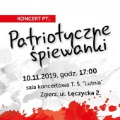 Koncert "Patriotyczne śpiewanki"