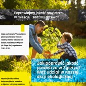 Plakat akcji "Poprawiajmy jakość powietrza w mieście - sadźmy drzewa"