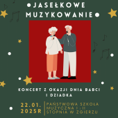 Koncert z okazji Dnia Babci i Dziadka